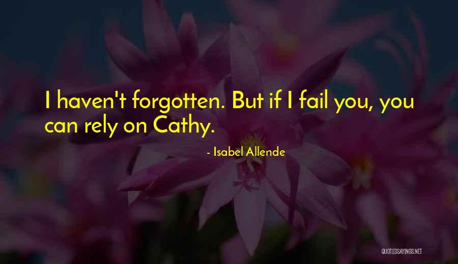 Forfeited Land Quotes By Isabel Allende Forfeited Land Quotes By Isabel Allende