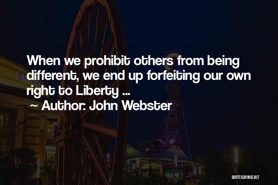 Forfeiting Quotes By John Webster