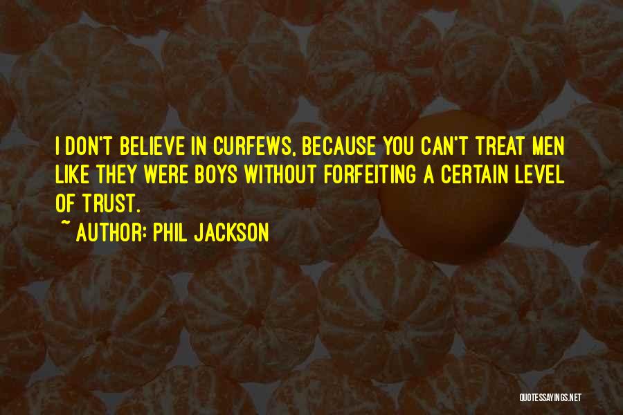 Forfeiting Quotes By Phil Jackson