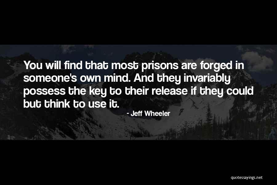 Forged Quotes By Jeff Wheeler Forged Quotes By Jeff Wheeler
