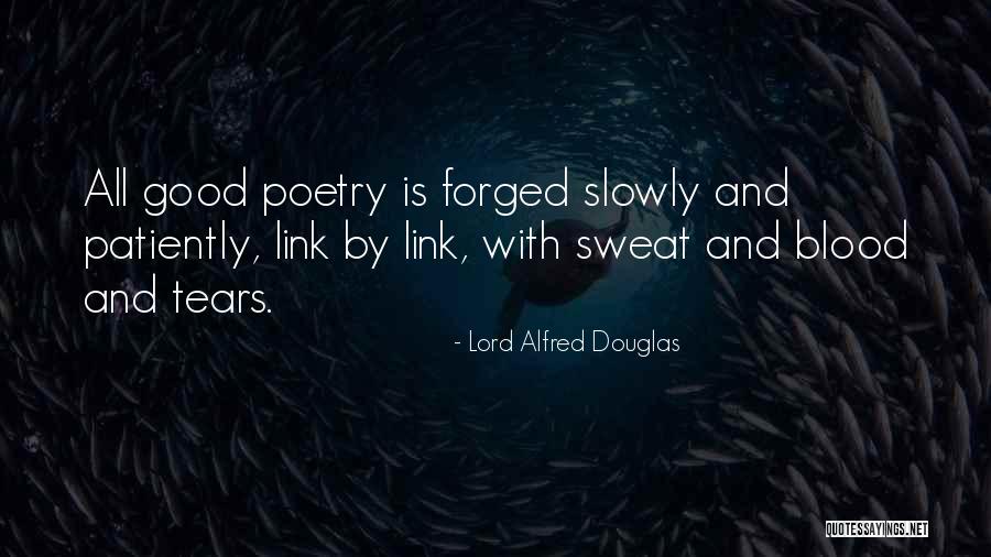 Forged Quotes By Lord Alfred Douglas Forged Quotes By Lord Alfred Douglas
