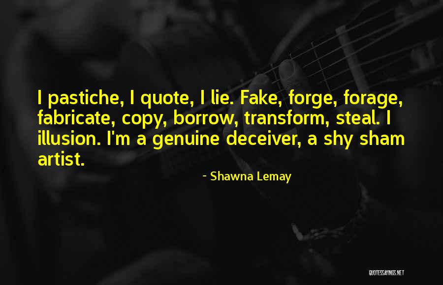 Forger Quotes By Shawna Lemay Forger Quotes By Shawna Lemay