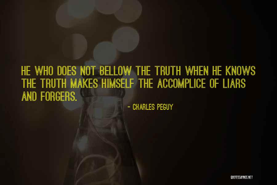 Forgers Quotes By Charles Peguy Forgers Quotes By Charles Peguy