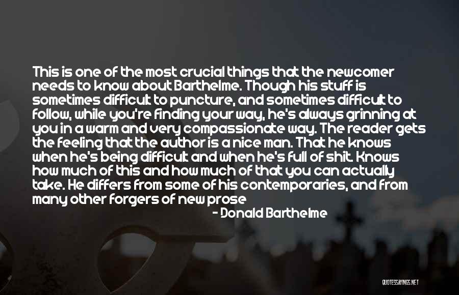 Forgers Quotes By Donald Barthelme Forgers Quotes By Donald Barthelme
