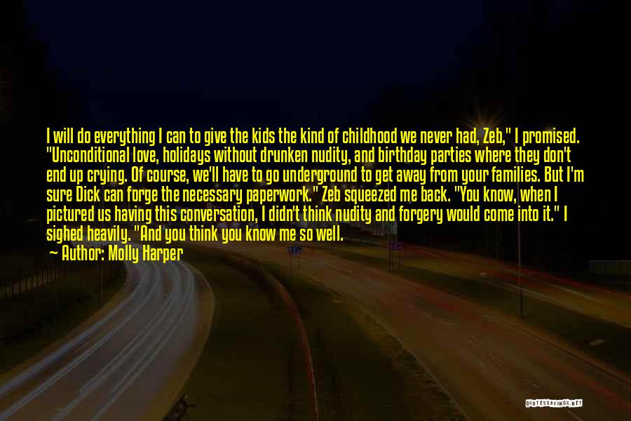 Forgery Quotes By Molly Harper