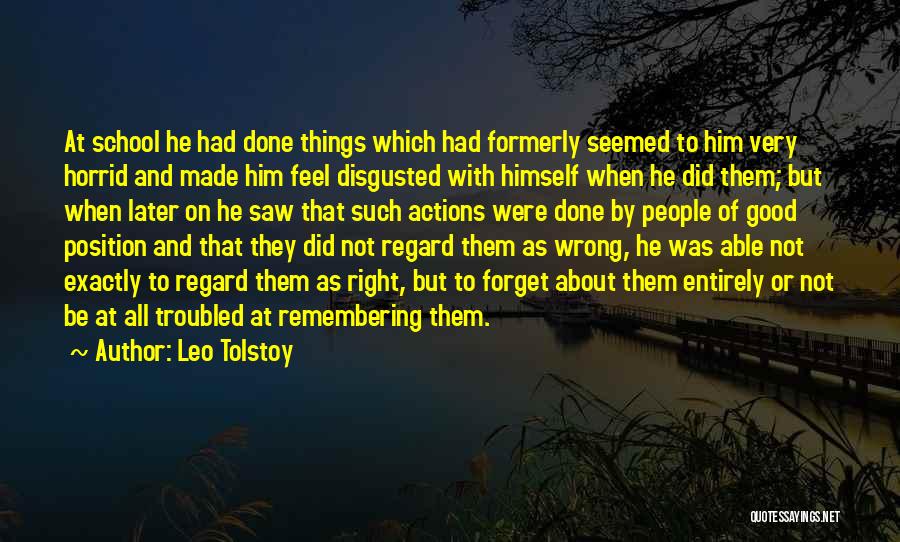 Forget About Him Quotes By Leo Tolstoy