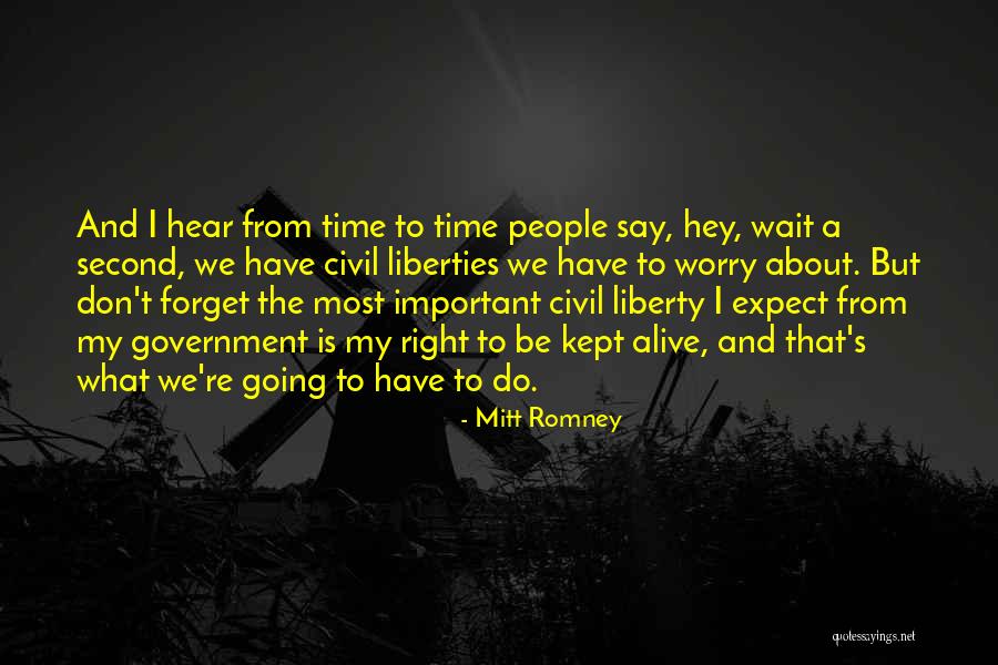 Forget About What They Say Quotes By Mitt Romney Forget About What They Say Quotes By Mitt Romney