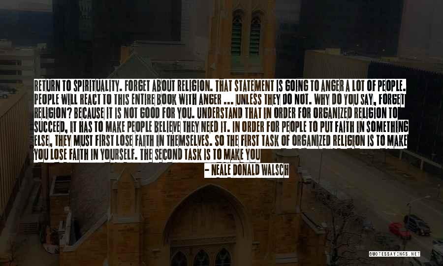 Forget About What They Say Quotes By Neale Donald Walsch Forget About What They Say Quotes By Neale Donald Walsch