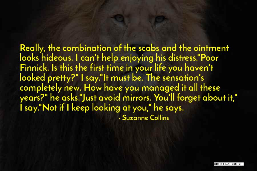 Forget About What They Say Quotes By Suzanne Collins Forget About What They Say Quotes By Suzanne Collins