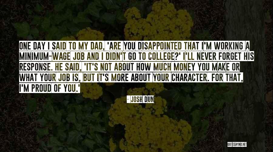 Forget About You Quotes By Josh Dun