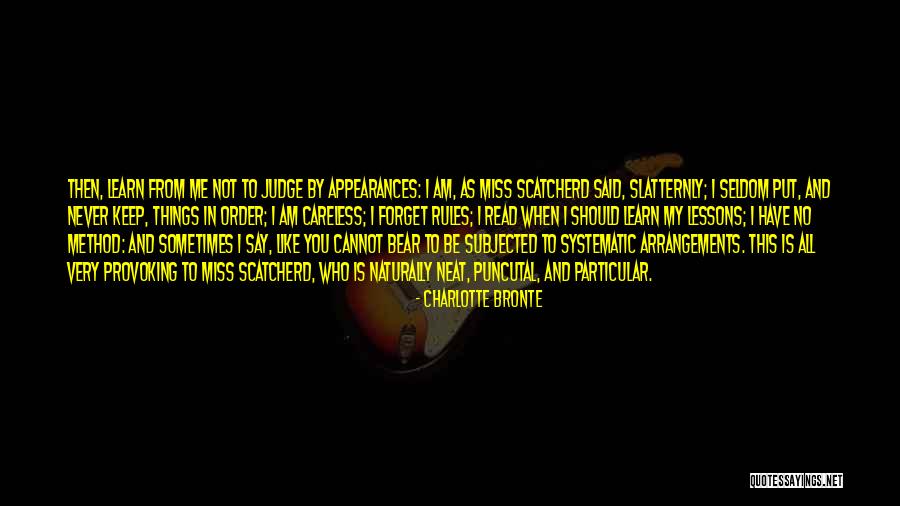 Forget All Things Quotes By Charlotte Bronte Forget All Things Quotes By Charlotte Bronte