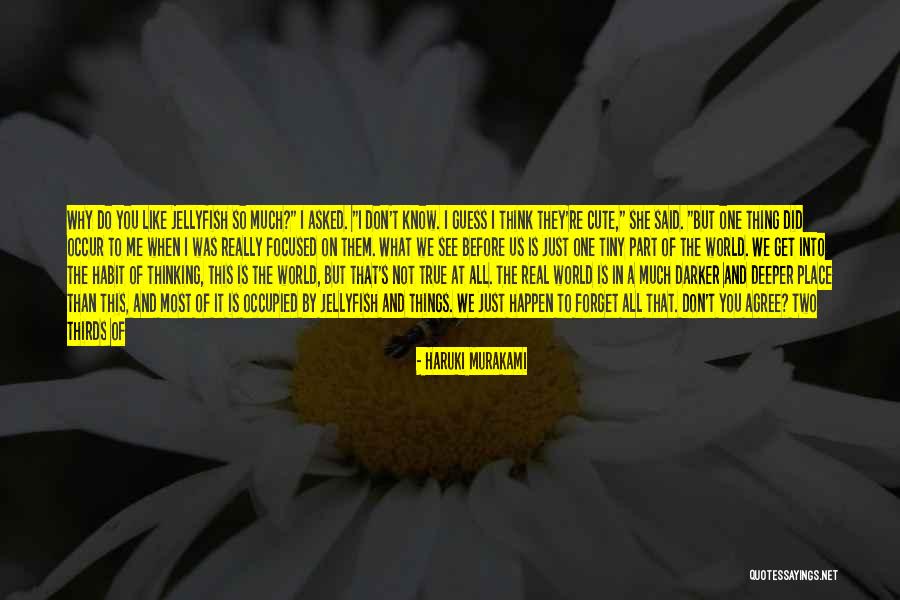 Forget All Things Quotes By Haruki Murakami Forget All Things Quotes By Haruki Murakami