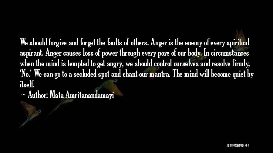 Forget And Forgive Quotes By Mata Amritanandamayi