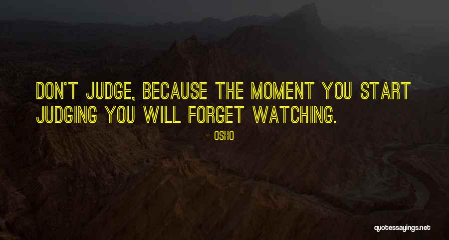Forget And Start Over Quotes By Osho Forget And Start Over Quotes By Osho