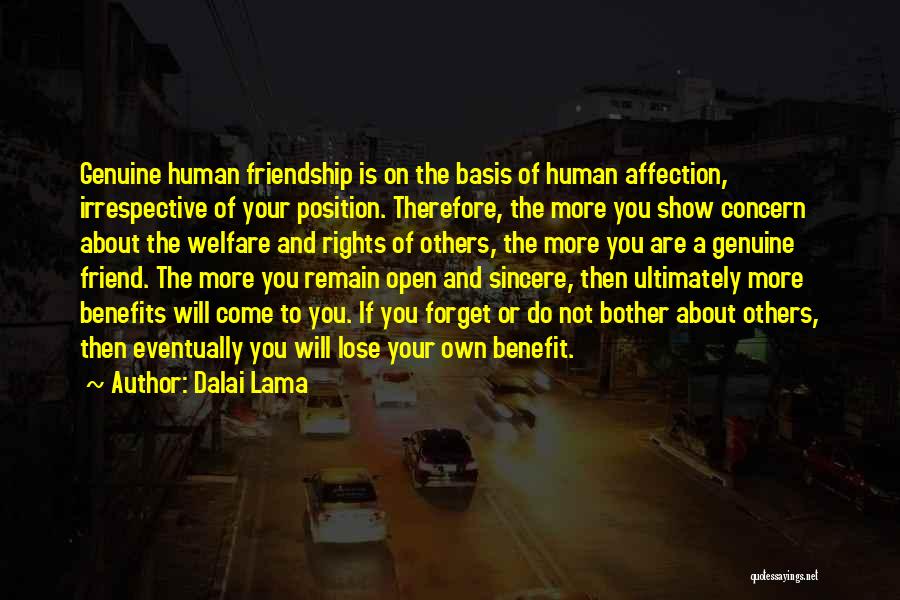 Forget Friendship Quotes By Dalai Lama