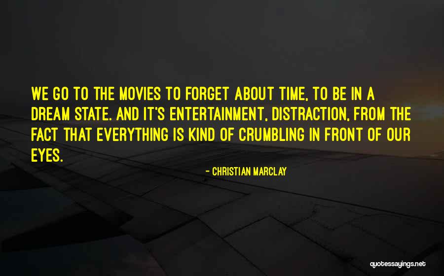 Forget It Quotes By Christian Marclay