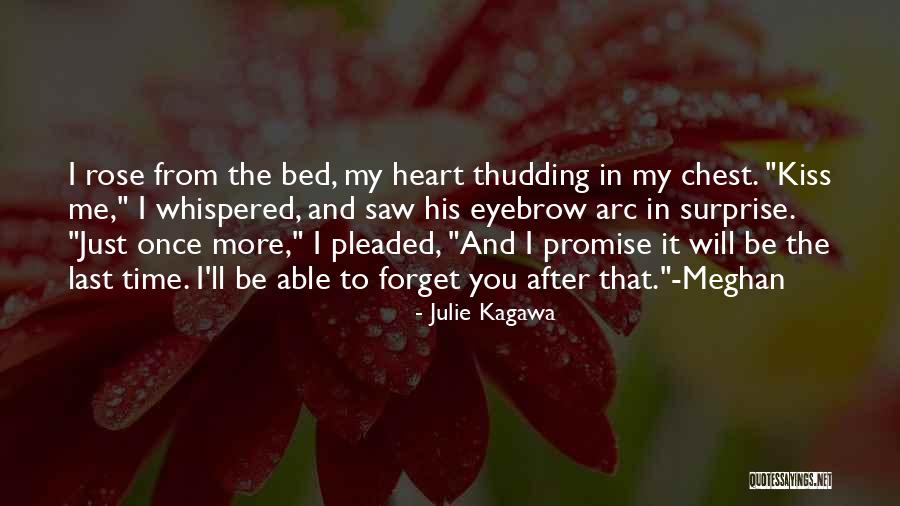 Forget It Quotes By Julie Kagawa