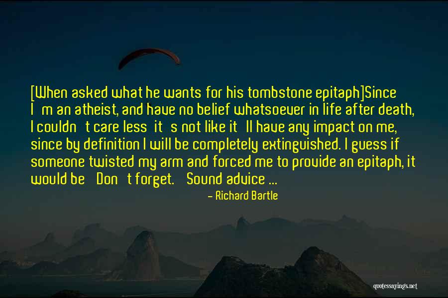 Forget It Quotes By Richard Bartle Forget It Quotes By Richard Bartle