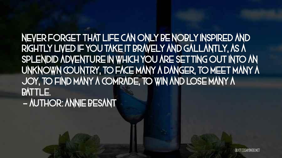 Forget Me Not Annie Quotes By Annie Besant