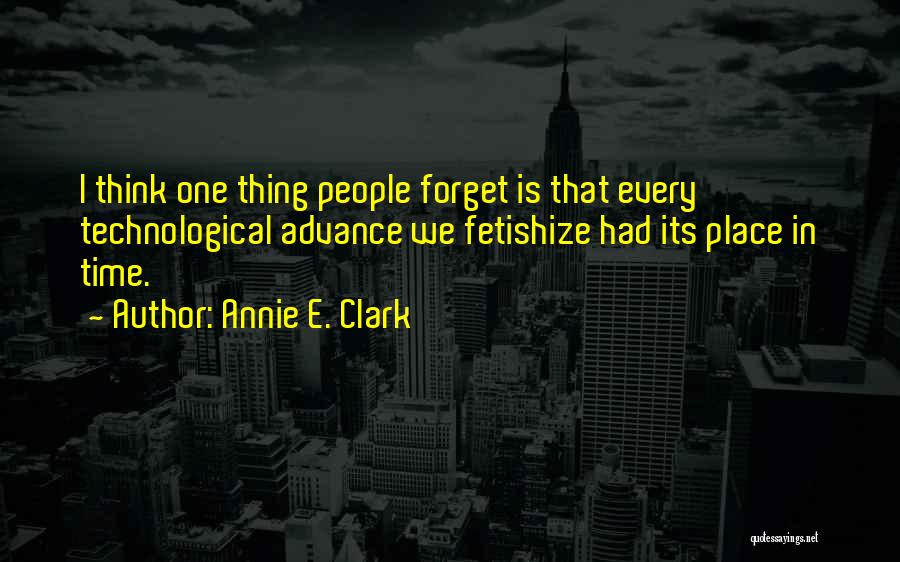 Forget Me Not Annie Quotes By Annie E. Clark