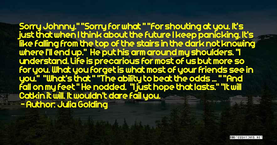 Forget Me Not Friendship Quotes By Julia Golding