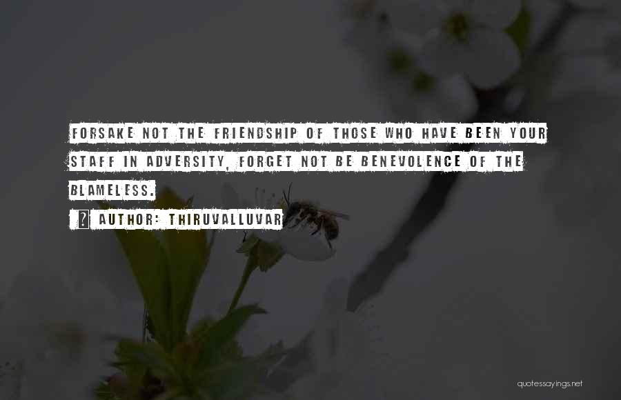 Forget Me Not Friendship Quotes By Thiruvalluvar