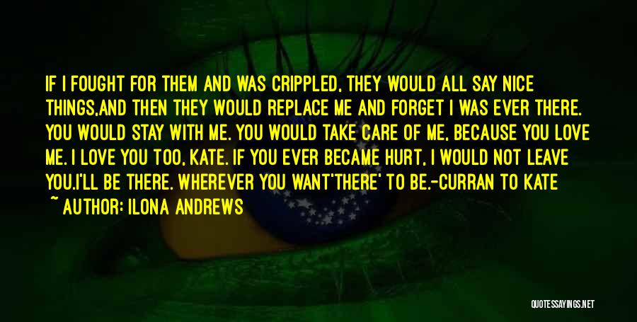 Forget Me Not Love Quotes By Ilona Andrews