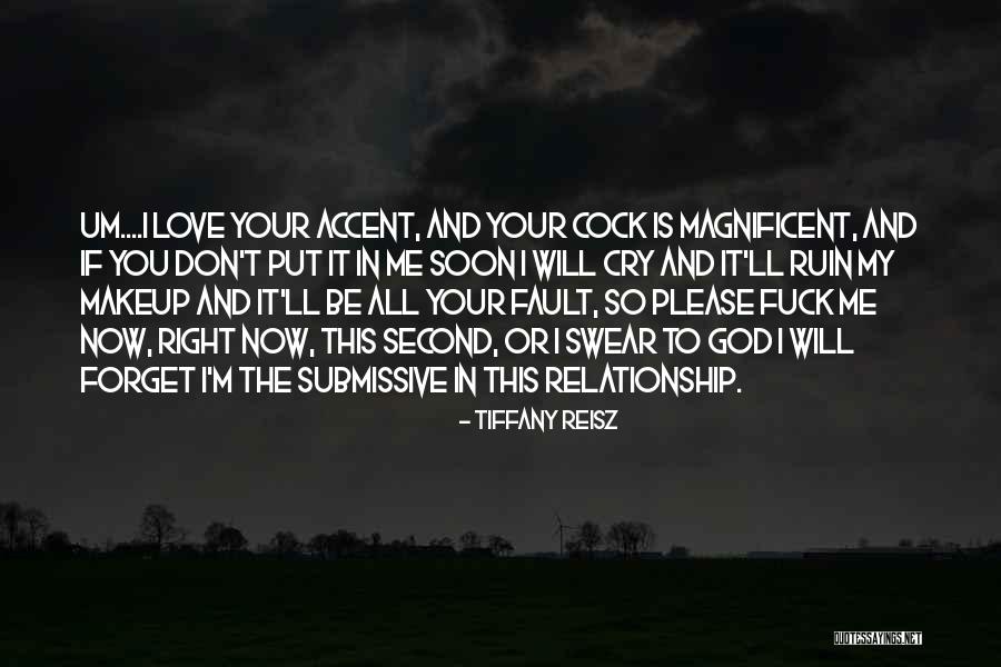 Forget Me Please Quotes By Tiffany Reisz Forget Me Please Quotes By Tiffany Reisz