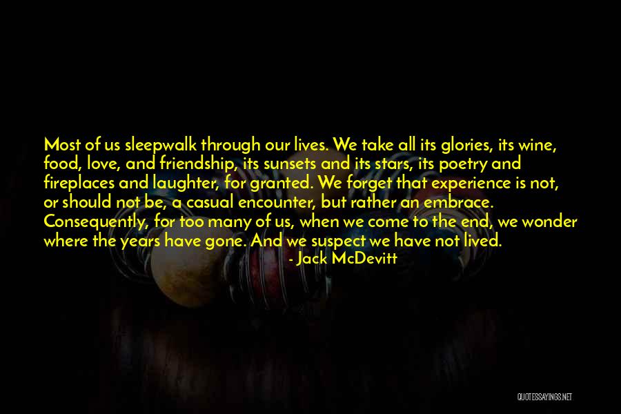 Forget Our Friendship Quotes By Jack McDevitt Forget Our Friendship Quotes By Jack McDevitt