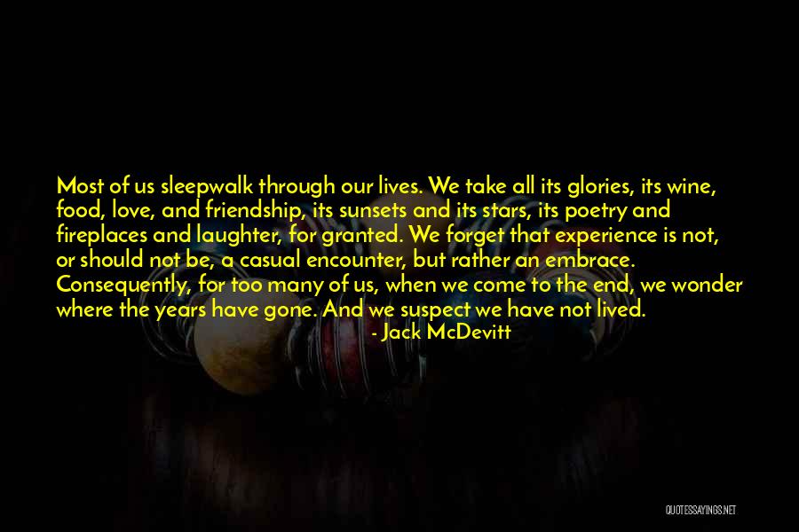 Forget Our Friendship Quotes By Jack McDevitt