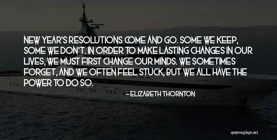 Forget Past Year Quotes By Elizabeth Thornton Forget Past Year Quotes By Elizabeth Thornton