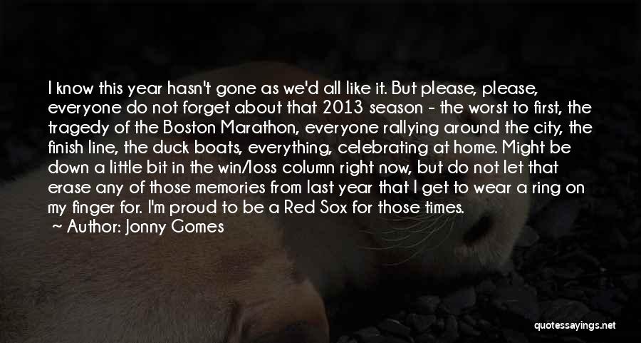 Forget Past Year Quotes By Jonny Gomes