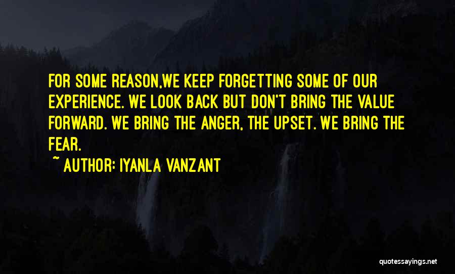 Forget The Past And Look Forward Quotes By Iyanla Vanzant