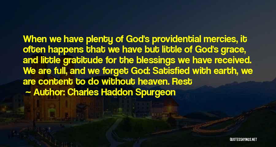 Forget The Rest Quotes By Charles Haddon Spurgeon
