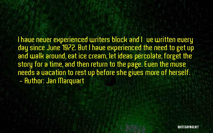 Forget The Rest Quotes By Jan Marquart