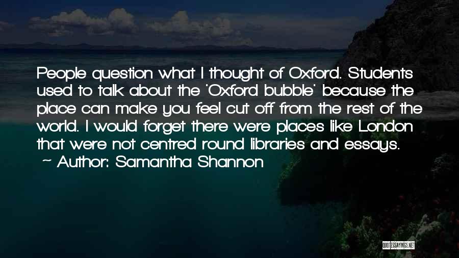 Forget The Rest Quotes By Samantha Shannon