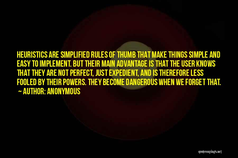 Forget The Rules Quotes By Anonymous