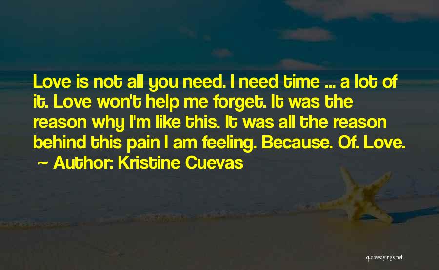 Forget This Feeling Quotes By Kristine Cuevas