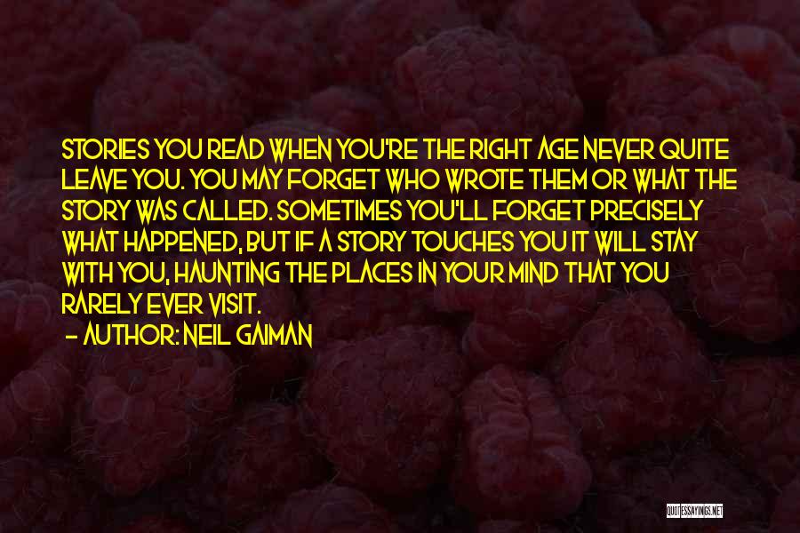 Forget What Happened In The Past Quotes By Neil Gaiman