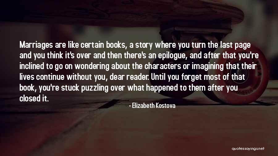 Forget What Happened Quotes By Elizabeth Kostova Forget What Happened Quotes By Elizabeth Kostova