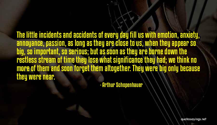 Forget What We Had Quotes By Arthur Schopenhauer Forget What We Had Quotes By Arthur Schopenhauer