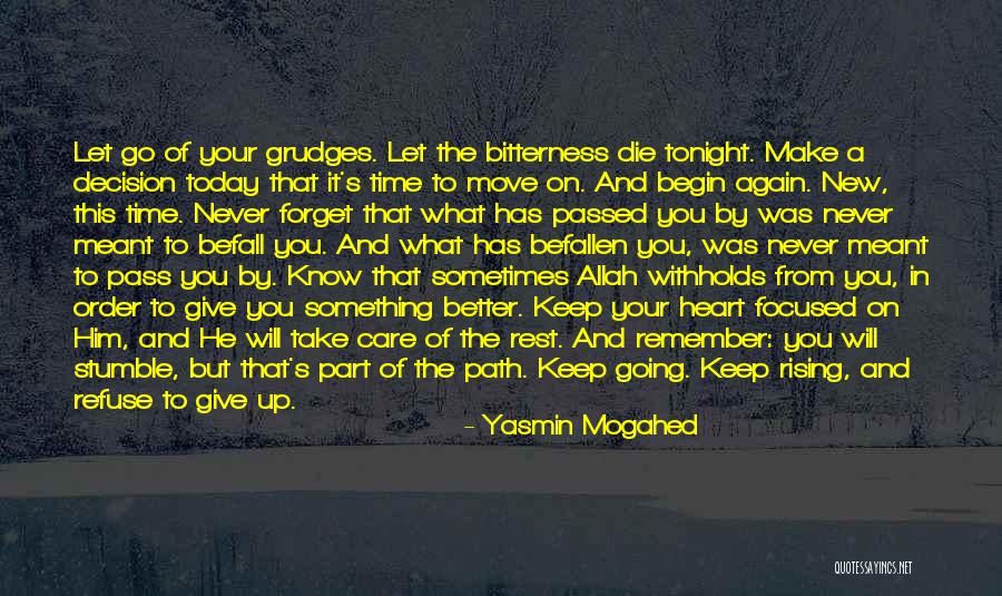 Forget Your Ex And Move On Quotes By Yasmin Mogahed