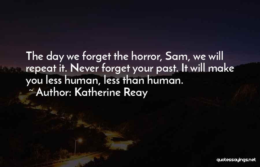 Forget Your Past Quotes By Katherine Reay