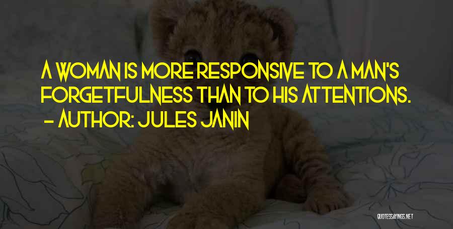 Forgetfulness Quotes By Jules Janin