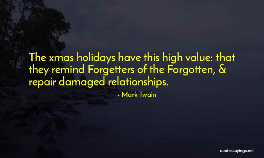 Forgetters Forgetters Quotes By Mark Twain Forgetters Forgetters Quotes By Mark Twain