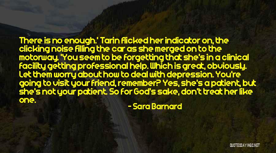 Forgetting A Friend Quotes By Sara Barnard Forgetting A Friend Quotes By Sara Barnard