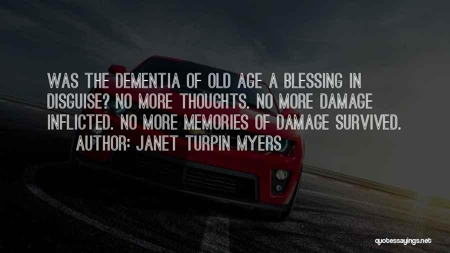 Forgetting A Memory Quotes By Janet Turpin Myers