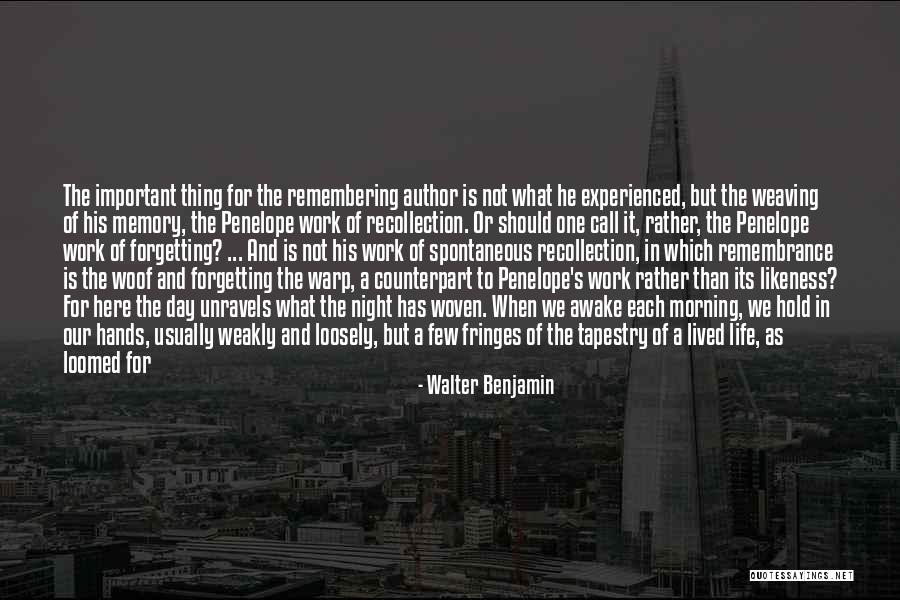 Forgetting A Memory Quotes By Walter Benjamin