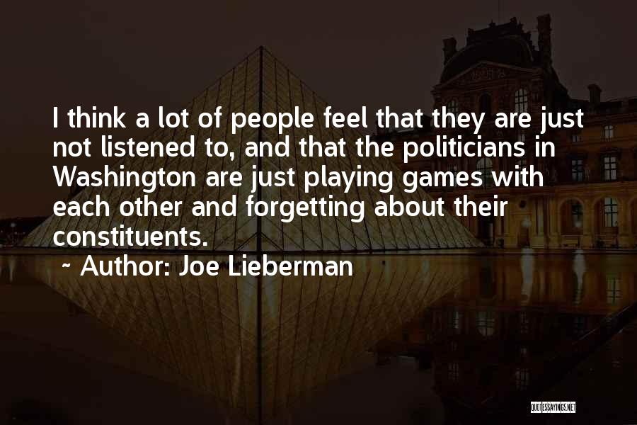 Forgetting About Someone Quotes By Joe Lieberman