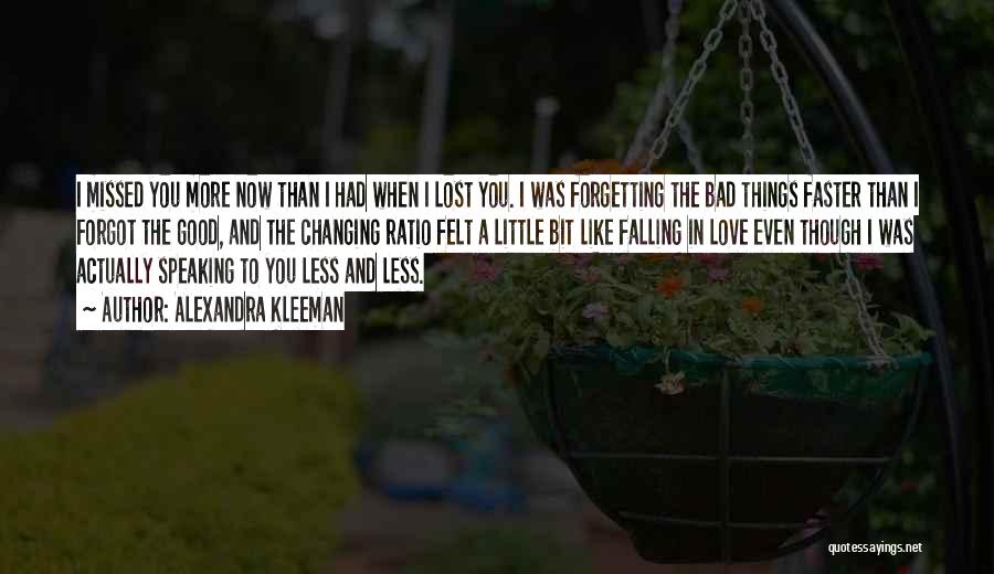 Forgetting Bad Past Quotes By Alexandra Kleeman